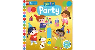 Busy Party Push Pull and Slide Book