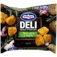 Birds Eye Deli Roast Potatoes Rosemary & Garlic 600g